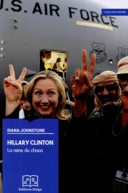 Bertrand.pt - Hillary Clinton. La Reine Du Chaos