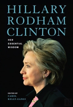 Bertrand.pt - Hillary Rodham Clinton Her Essential Wis