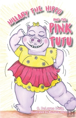 Bertrand.pt - Hillary The Hippo And The Pink Tutu