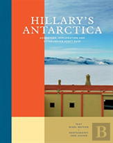 Hillary'S Antarctica