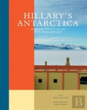Hillary'S Antarctica