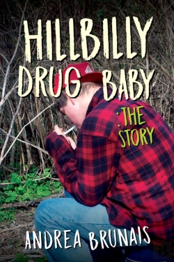 Bertrand.pt - Hillbilly Drug Baby: The Story