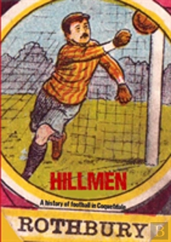 Bertrand.pt - Hillmen: A History Of Football In Coquetdale