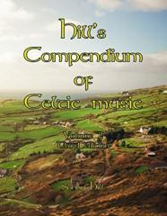 Hill'S Compendium Of Celtic Music Volume 2 - Third Edition