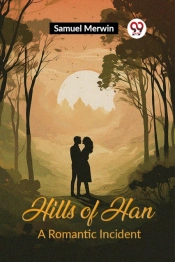 Hills Of Hana Romantic Incident (Edition2023)