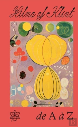 Bertrand.pt - Hilma Af Klint : De A À Z
