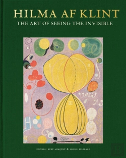 Bertrand.pt - Hilma Af Klint: The Art Of Seeing The Invisible