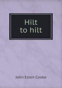 Hilt To Hilt