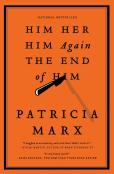 Him Her Him Again The End Of Him