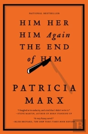 Him Her Him Again The End Of Him