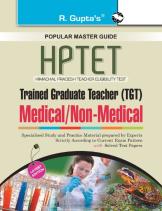 Himachal Pradesh Teacher Eligiblity Test For Tgt Science Guide (Medical / Non - Medical)