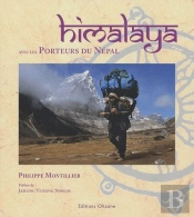 Himalaya ; Avec Les Porteurs Du Népal
