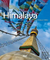 Himalaya ; Les Plus Beaux Treks