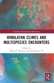 Himalayan Climes And Multispecies Encounters