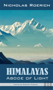 Himalayas - Abode Of Light