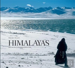 Bertrand.pt - Himalayas , Sur Les Pas D'Alexandra David Neel