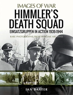 Bertrand.pt - Himmler'S Death Squad - Einsatzgruppen In Action, 1939-1944