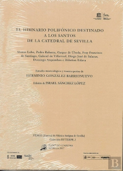 Bertrand.pt - Himnario Polifonico Destinado A Los Santos De La Catedral De Sevilla, El