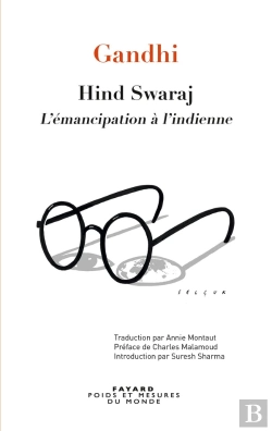 Bertrand.pt - Hind Swaraj ; La Voie Indienne