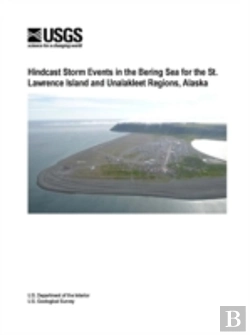 Bertrand.pt - Hindcast Storm Events In The Bering Sea For The St. Lawrence Island And Unalakleet Regions, Alaska
