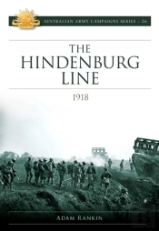 Hindenburg Line Campaign 1918