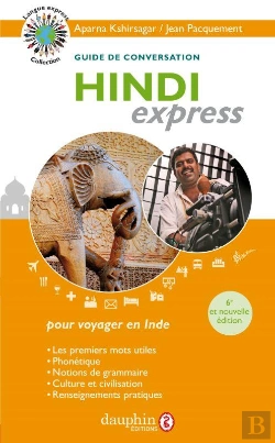 Bertrand.pt - Hindi Express : Guide De Conversation (6e Édition)