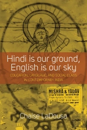 Hindi Is Our Ground, English Is Our Sky