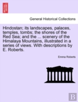 Bertrand.pt - Hindostan; Its Landscapes, Palaces, Temp