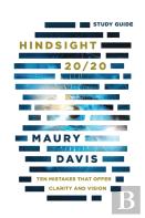Hindsight 20/20 - Study Guide