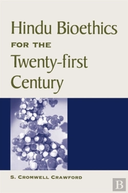 Bertrand.pt - Hindu Bioethics For The Twenty-First Century