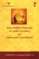 Hindu-Buddhist Philosophy On Conflict Avoidance And Environment Consciousness