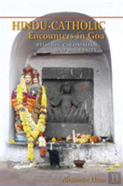 Bertrand.pt - Hindu-Catholic Encounters In Goa