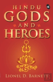 Hindu Gods And Heroes