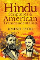 Hindu Scriptures And American Transcendentalists