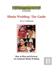 Hindu Wedding: The Guide