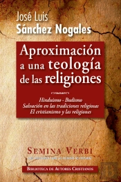 Hinduismo. Budismo. Salvación En Las Religiones No Cristianas. El Cristianismo Y Las Religiones