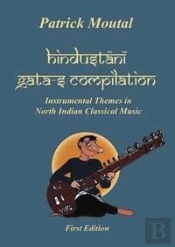 Hindustani Gata-S Compilation - Instrumental Themes In North Indian Classical Music