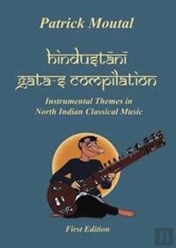 Bertrand.pt - Hindustani Gata-S Compilation - Instrumental Themes In North Indian Classical Music