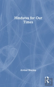 Hindutva For Our Times
