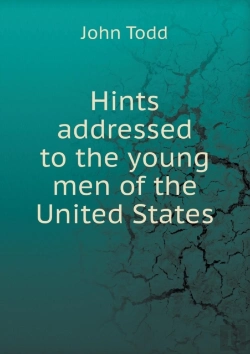 Bertrand.pt - Hints Addressed To The Young Men Of The United States