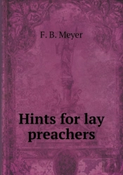 Hints For Lay Preachers