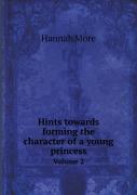 Hints Towards Forming The Character Of A Young Princess Volume 2