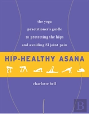Hip-Healthy Asana