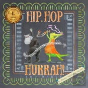 Hip Hip Hop Hurrah!