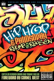 Hip-Hop And Philosophy