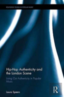Hip-Hop Authenticity And The London Scene