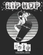 Hip Hop Coloring Book