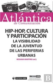 Hip-Hop, Cultura Y Participación