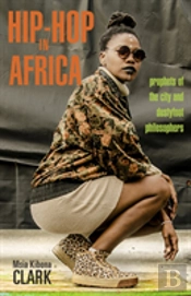 Hip-Hop In Africa