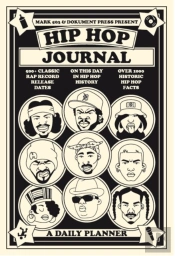 Hip Hop Journal: A Daily Planner